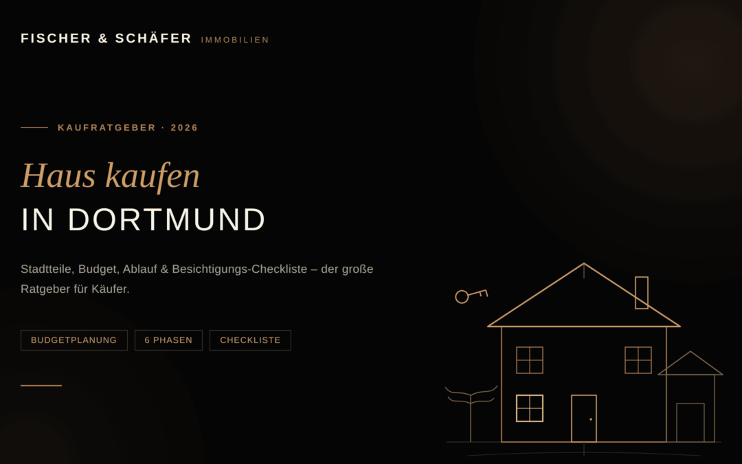 Haus kaufen Dortmund: Der große Ratgeber für Käufer 2026